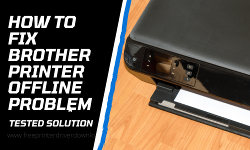 Download) How to Fix Brother Wireless Offline Problem